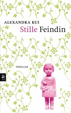 Stille Feindin (eBook, ePUB) - Kui, Alexandra