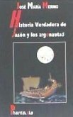 HISTORIA VERDADERA DE JASON Y LOS ARGONAUTAS