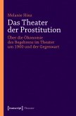 Das Theater der Prostitution (eBook, PDF)