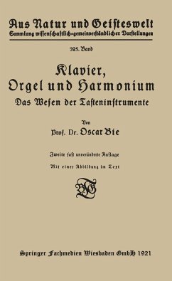 Klavier, Orgel und Harmonium - Bie, Oscar