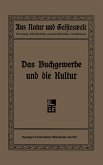 Das Buchgewerbe und die Kultur