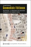 Geomediale Fiktionen (eBook, PDF)
