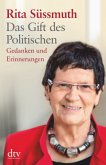 Das Gift des Politischen