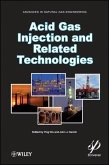 Acid Gas Injection and Related Technologies (eBook, PDF)