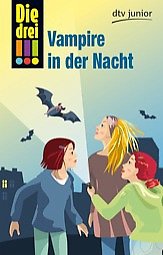 Vampire in der Nacht / Die drei Ausrufezeichen Bd.27 - Steckelmann, Petra