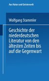 Geschichte der niederdeutschen Literatur von den ältesten Zeiten bis auf die Gegenwart