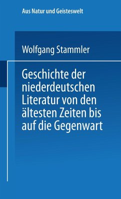 Geschichte der niederdeutschen Literatur von den ältesten Zeiten bis auf die Gegenwart - Stammler, Wolfgang