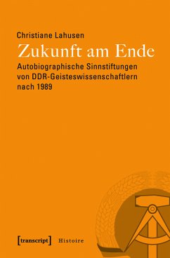 Zukunft am Ende (eBook, PDF) - Lahusen, Christiane