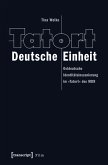 Tatort Deutsche Einheit (eBook, PDF)