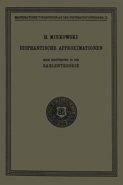 Diophantische Approximationen - Minkowski, Hermann