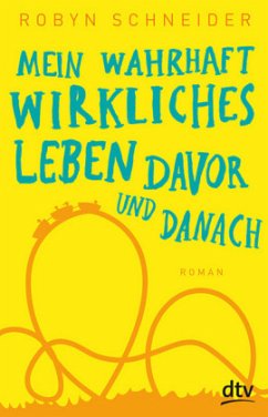 Cover Mein wahrhaft wirkliches Leben davor und danach