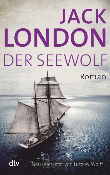Der Seewolf von Jack London als Taschenbuch - Portofrei bei bücher.de