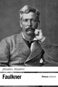 ¡Absalón, Absalón! - Faulkner, William