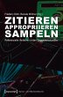 Zitieren, appropriieren, sampeln... - Bild 1
