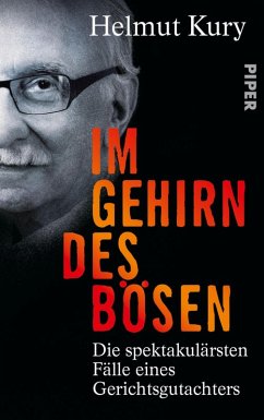 Im Gehirn des Bösen (eBook, ePUB) - Kury, Helmut