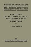 Das Prinzip der Kleinsten Wirkung von Leibniz bis zur Gegenwart