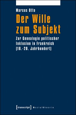 Der Wille zum Subjekt (eBook, PDF) - Otto, Marcus