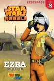 Ezra und der Pilot / Star Wars - Rebels Lesespaß Bd.1