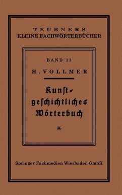 Kunstgeschichtliches Wörterbuch - Vollmer, Hans