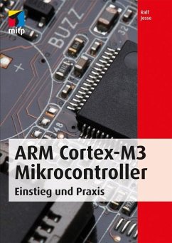 ARM Cortex-M3 Mikrocontroller (eBook, ePUB) - Jesse, Ralf