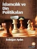 Cover Islamcilik ve Din Politikalari
