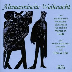 Alemannische Weihnacht - Feißt,Werner O./Hein & Oss