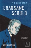 Grausame Schuld