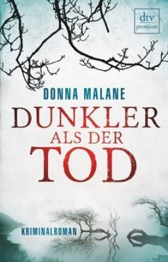 Dunkler als der Tod / Privatermittlerin Diane Rowe Bd.1 - Malane, Donna