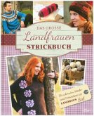 Das große Landfrauen-Strickbuch