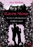 Raven Stone - Wenn Geheimnisse tödlich sind