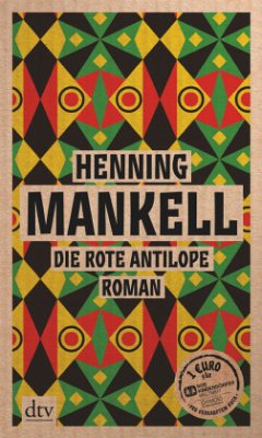 Die rote Antilope - Mankell, Henning