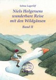 Niels Holgersens wunderbare Reise mit den Wildgänsen Band 2
