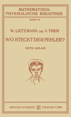 Wo Steckt der Fehler? - Lietzmann, W.; Trier, Viggo