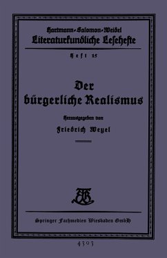 Der bürgerliche Realismus - Weyel, Friedrich