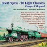 Orient Express-20 Light Classics:... - Bild 1