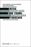 Interdisziplinär und transdisziplinär forschen (eBook, PDF)