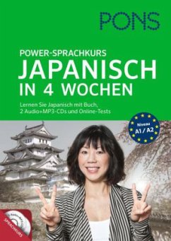 PONS Power-Sprachkurs Japanisch in 4 Wochen, Buch mit 2 Audio-MP3-CDs und Online-Tests