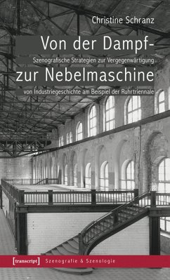Von der Dampf- zur Nebelmaschine (eBook, PDF) - Schranz, Christine