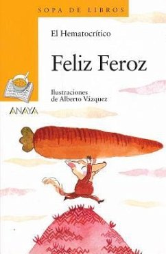 Feliz Feroz