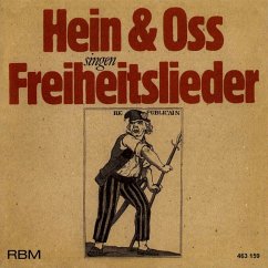 Hein & Oss Singen Freiheitslieder - Hein & Oss