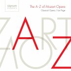The A-Z Of Mozart Opera