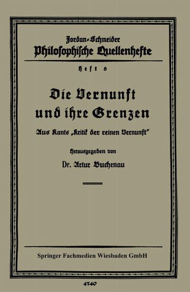 Die Vernunft und ihre Grenzen