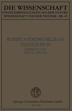 Das Elektron - Millikan, Robert Andrews