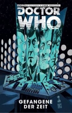 Doctor Who - Gefangene der Zeit - Tipton, Scott;Tipton, David;Fraser, Simon