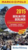 Marco Polo Reiseführer Berlin für Berliner 2015