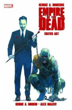 Empire of the Dead - Erster Akt - Romero, George A.;Maleev, Alex