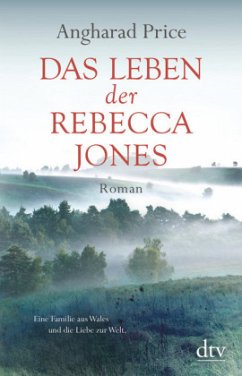 Das Leben der Rebecca Jones - Price, Angharad