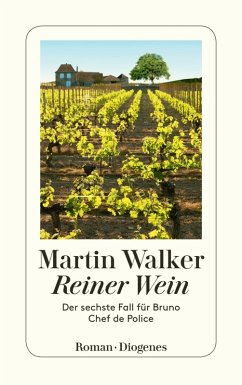 Reiner Wein / Bruno, Chef de police Bd.6 (eBook, ePUB) - Walker, Martin
