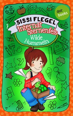 Wilde Hummeln / Internat Sternenfels Bd.1 (eBook, ePUB) - Flegel, Sissi