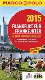 Marco Polo Reiseführer Frankfurt für Frankfurter 2015